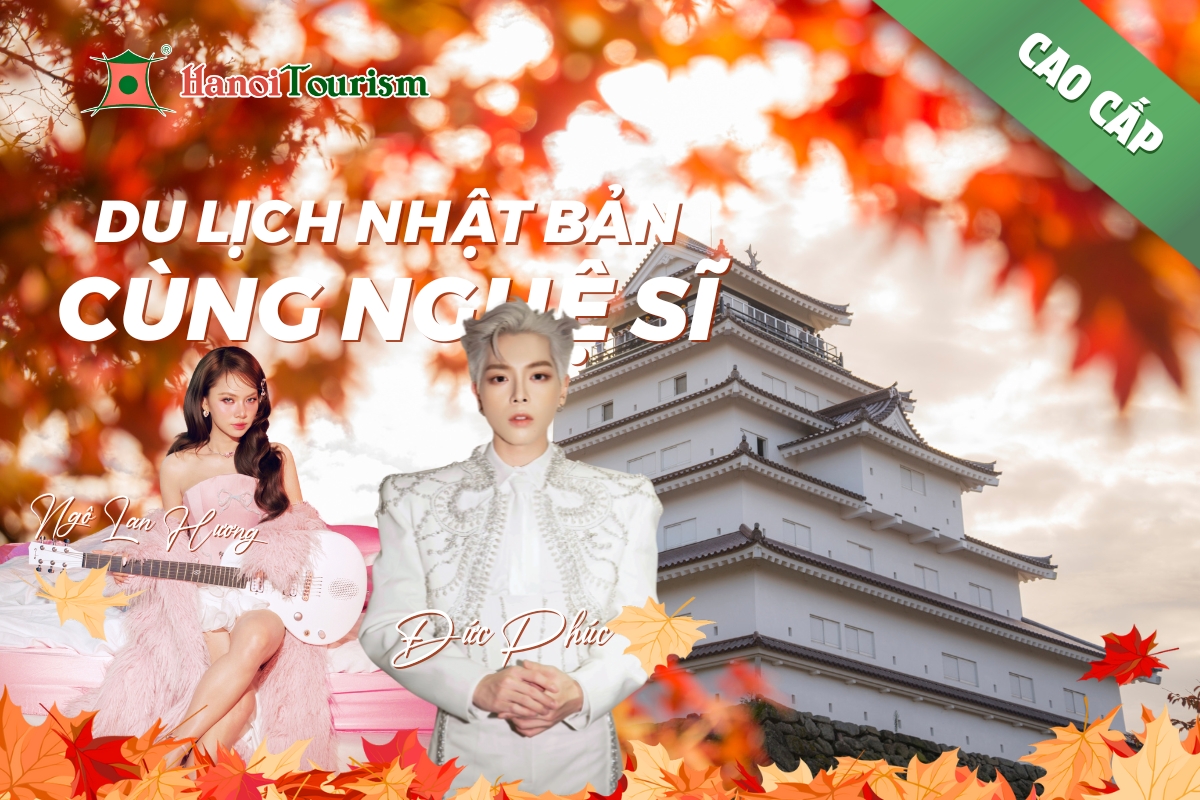 Du lịch Nhật Bản cùng nghệ sĩ V-POP Việt Nam - Cao cấp